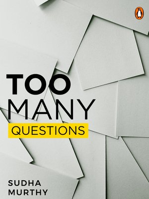 cover image of Too Many Questions